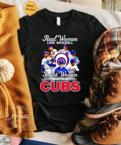 Real women love baseball smart Women love the Cubs signature shirt