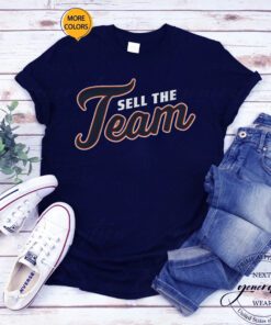 Sell The Team TShirt