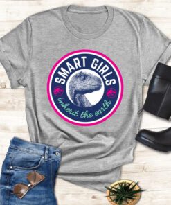 Smart Girls Inherit The Earth Jurassic World t shirt