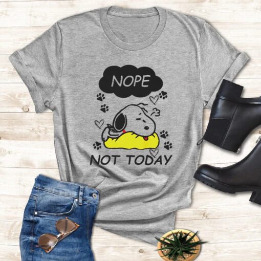 Snoopy nope not today t shirt