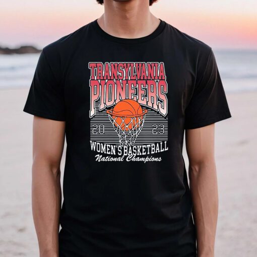 The National Champions 2023 Transylvania Pioneers Womens Basketball T-Shirts