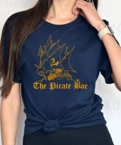 The pirate bae shirts