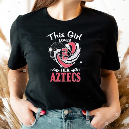 This Girl Loves Her Sdsu Aztecs TShirts