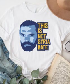 This Is Not Syria Mate Steven Adams tshirt