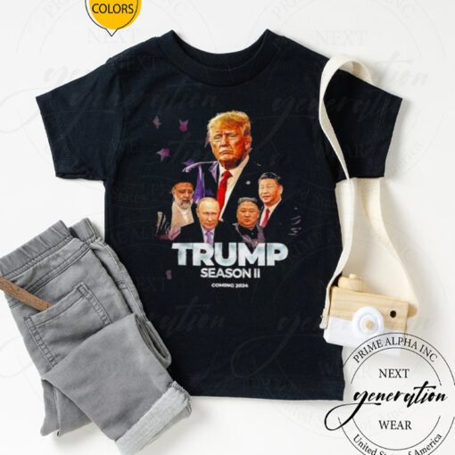 Trump Season 2 Coming 2024 T-Shirts