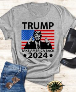 Trump Take America Back 2024 Shirts