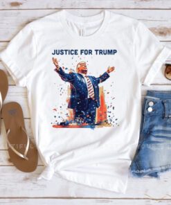 Trump justice for Trump shirts