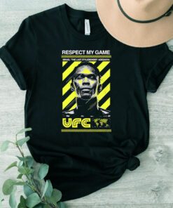 Ufc Israel Adesanya Respect My Game T-Shirt
