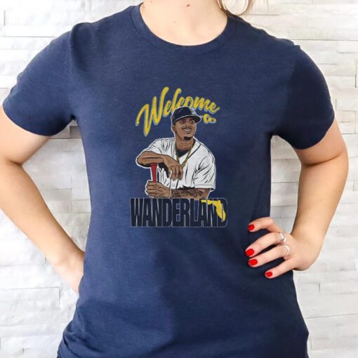 Welcome to Wanderland T Shirts