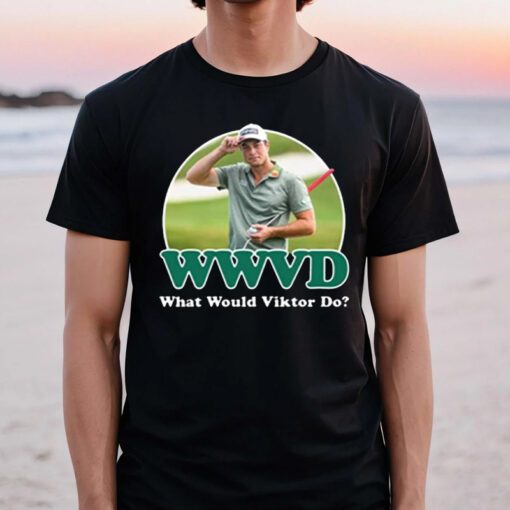 What Would Viktor Do Wwvd TShirts