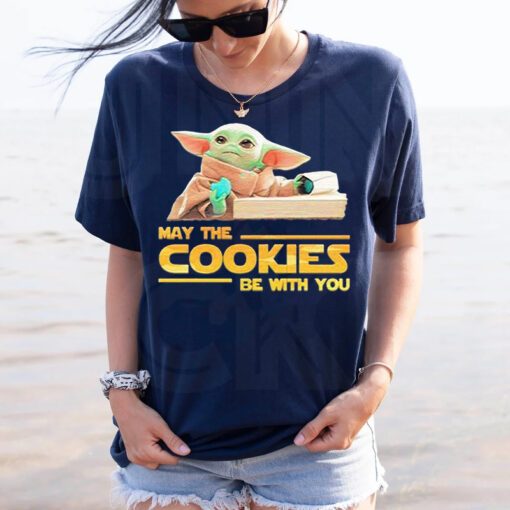 Yoda May the cookies be with You shirts
