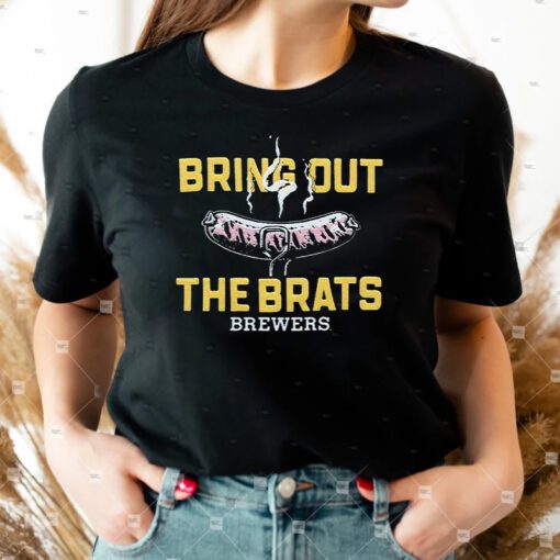 brewers bring out the brats brewers t shirt