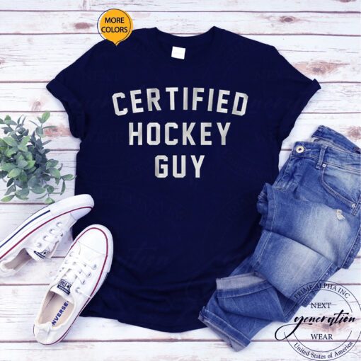 certified hockey guy shirt