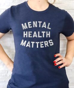 mental health matters text t shirts
