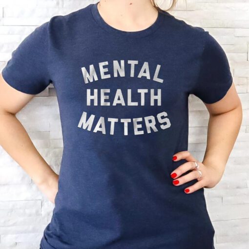 mental health matters text t shirts