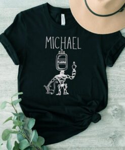 michael plasma t shirt