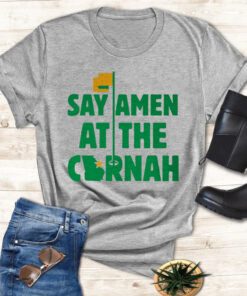 say amen at the cornah raglan t-shirt