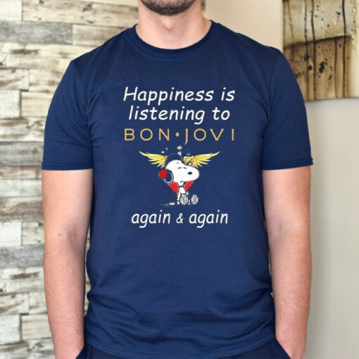 snoopy Happiness is listening to bon jovi again again tshirts