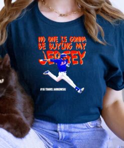 travis Jankowski no one is gonna be buying my jersey tshirt