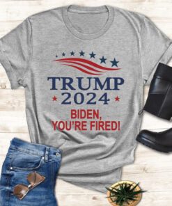trump 2024 Biden you’re fired shirts