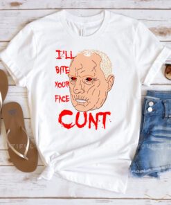 Alf Stewart I’ll Bite Your Face Cunt shirts