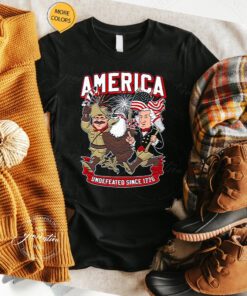 America Undefeated Since 1776 T Shirt