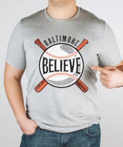 Believe Baltimore TShirt