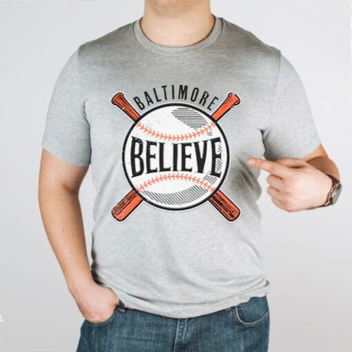 Believe Baltimore TShirt