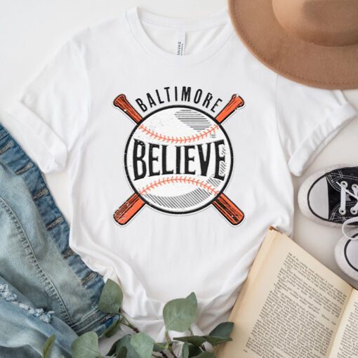 Believe Baltimore TShirts