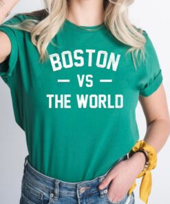 Boston vs The World TShirts