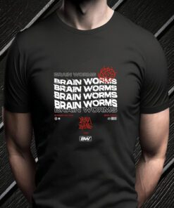 Brain Worms restraint and poise shirts