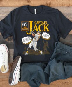 Captain Jack Suwinski spank me thrice and hand me to me mama it’s Jack shirts