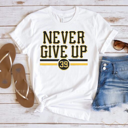 Drew Maggi Never Give Up TShirts