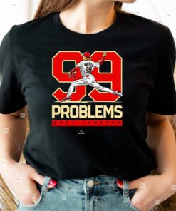 Drey Jameson 99 Problems tshirts
