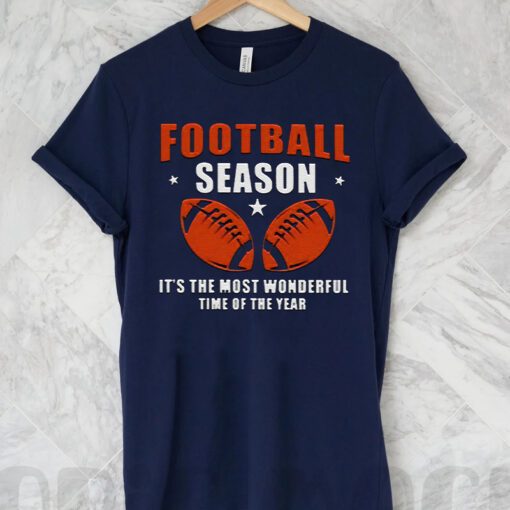 Football Season It’s The Most Wonderful Time Of The Year T Shirt