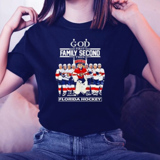 God first family second then Florida Panthers Hockey 2023 season tshirts