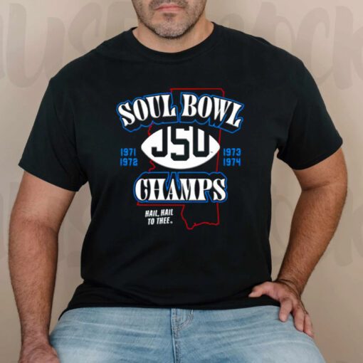 Jackson State Soul Bowl Champs shirts
