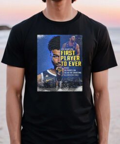 Jamal Murray Denver Nuggets NBA Is The Fisrt Layer To Ever TShirts