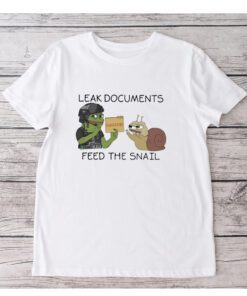 Leak Documents Classified Feed The Snail Shirt
