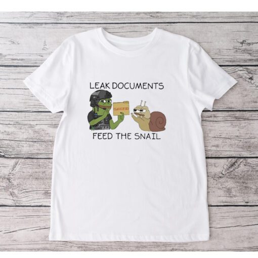 Leak Documents Classified Feed The Snail Shirt