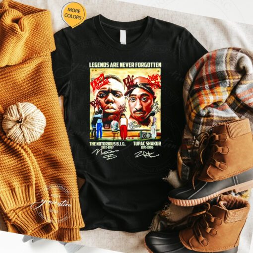 Legend are never forgotten Notorious B.I.G 1972 – 1997 and Tupac Shakur 1971 – 1996 signature shirts
