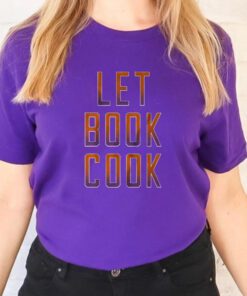 Let Book Cook Shirts