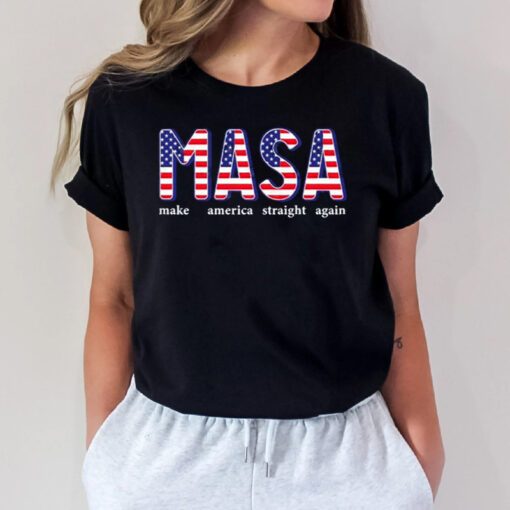 MASA Make America Straight Again American Flag Shirts