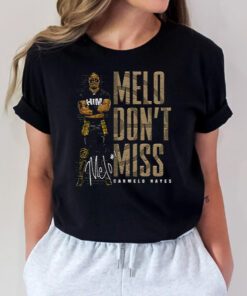 Melo Don't Miss T Shirts