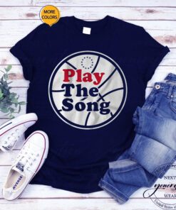 Play The Song Philadelphia Shirts