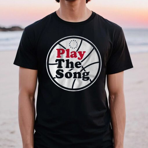 Play The Song Philadelphia T Shirts