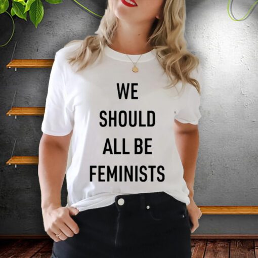 Replica Prop Store We Should All Be Feminists T-Shirt