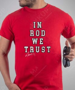 Rod Brind'Amour In Rod We Trust TShirts