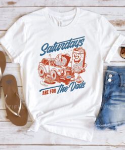 Saturdays Are For The Dads Car Guy T Shirt