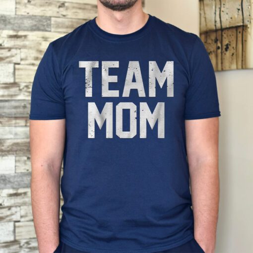 Team Mom TShirt